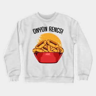 Onion Rings Crewneck Sweatshirt